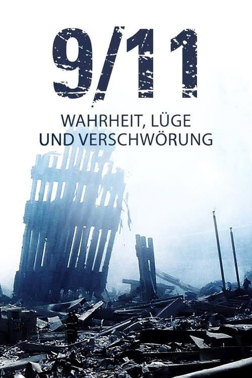 Poster for 9/11 - Truth, Lies and Conspiracy