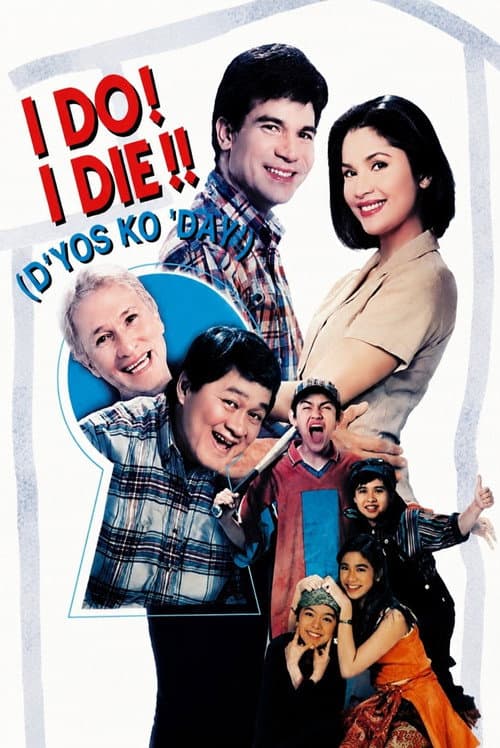 Poster for I Do? I Die!! D'yos Ko Day!