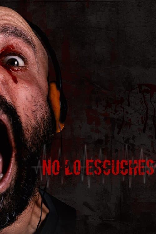 Poster for No Lo Escuches