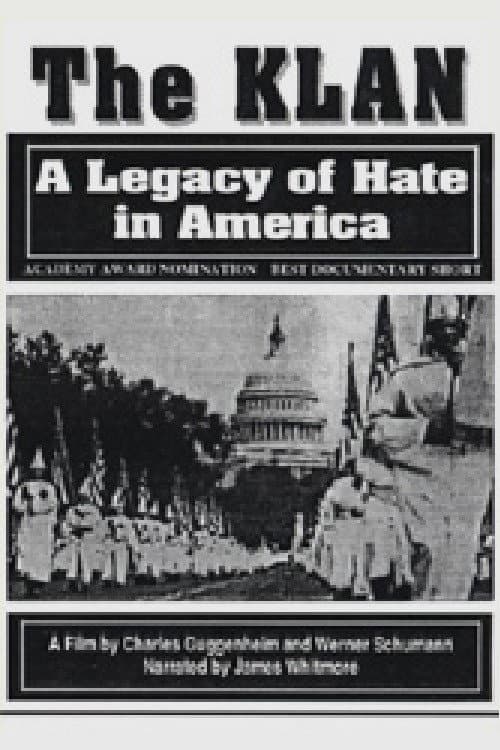 Постер до фільму «The Klan: A Legacy of Hate in America»