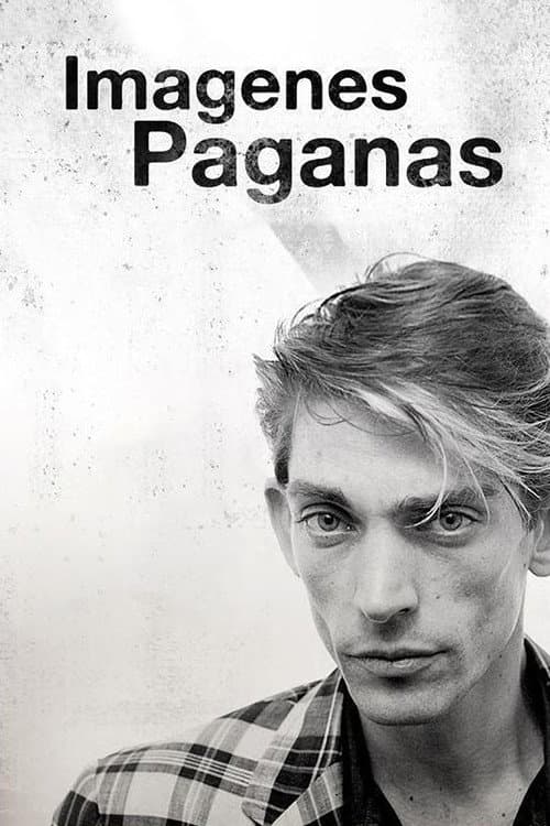 Poster for Imágenes paganas