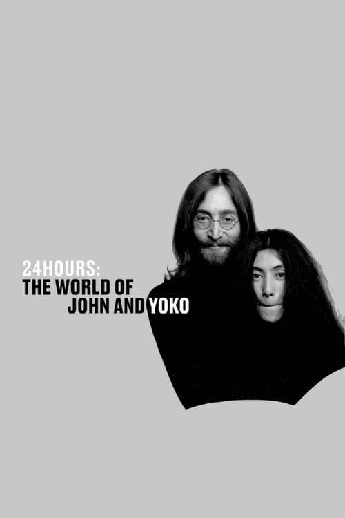 Poster for 24 Hours: The World of John and Yoko