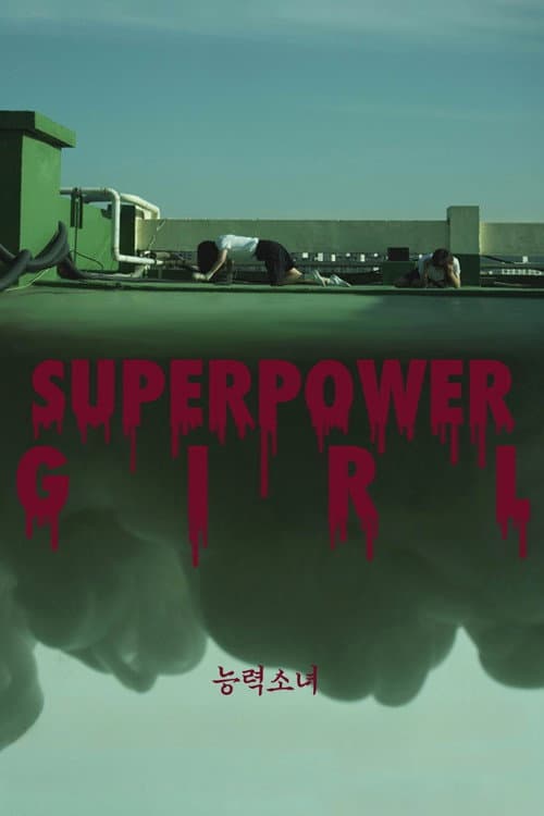 Poster for Superpower Girl