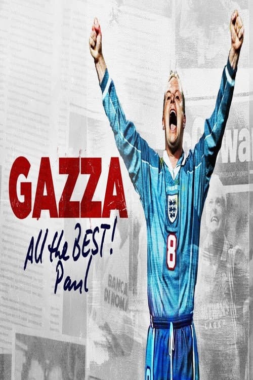Poster for Gazza - All The Best, Paul