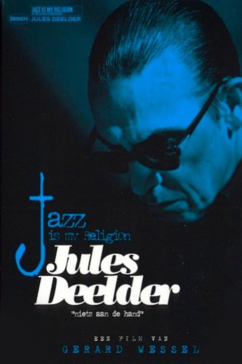 Poster for Jules Deelder: Jazz Is My Religion