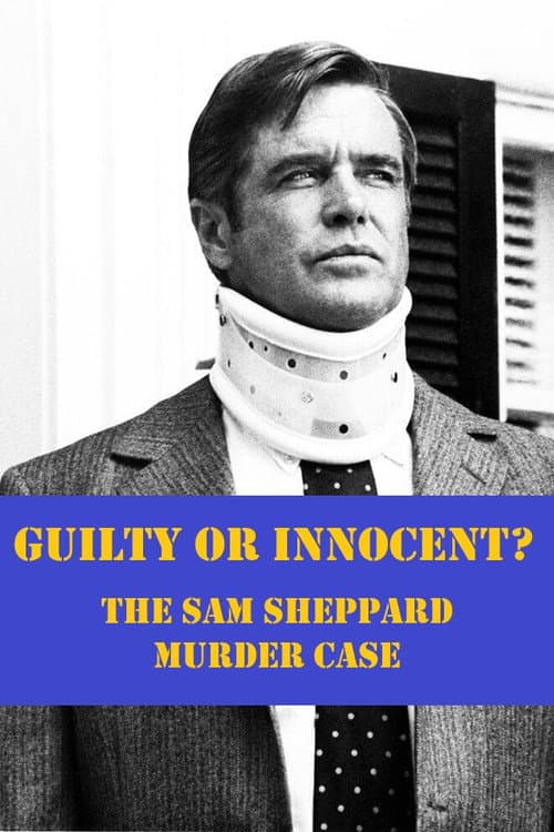 Poster for Guilty or Innocent: The Sam Sheppard Murder Case