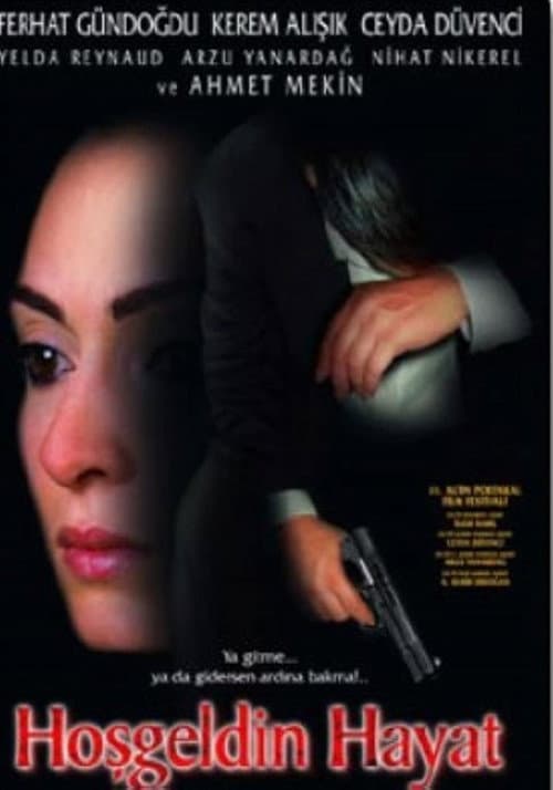 Poster for Hoşgeldin Hayat