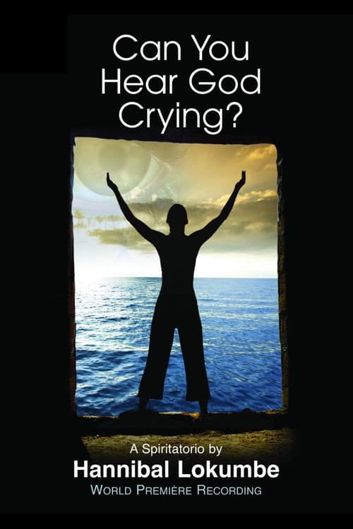 Poster for Can You Hear God Crying?