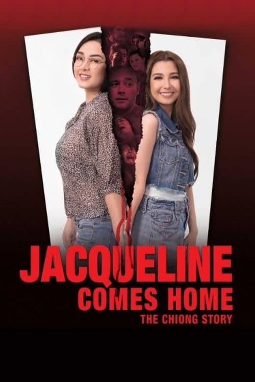 Постер до фільму «Jacqueline Comes Home: The Chiong Story»