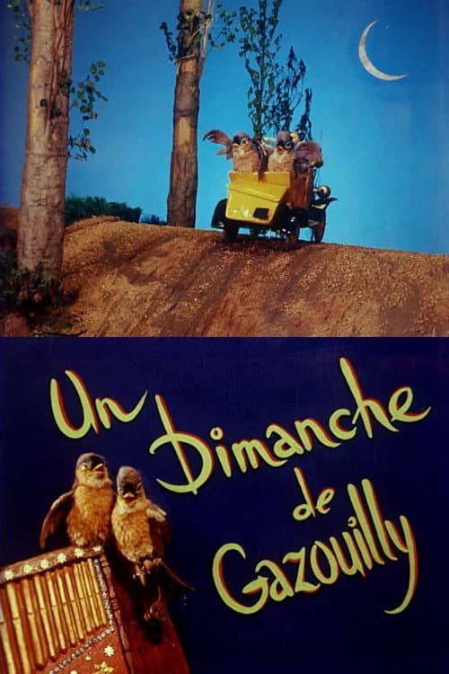 Poster for Un dimanche de Gazouilly