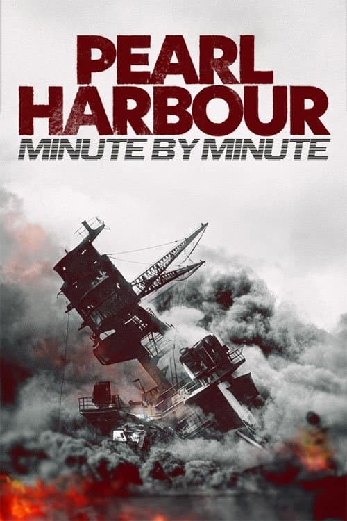 Poster for Pearl Harbour: Minute by Minute