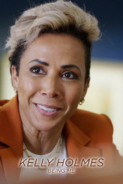 Poster for Kelly Holmes: Being Me