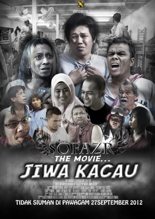 Постер до фільму «Sofazr The Movie: Jiwa Kacau»