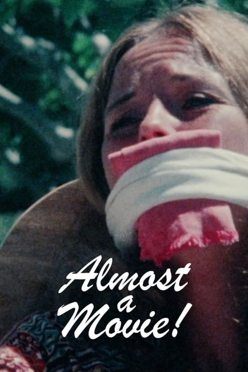Poster for Almost a Movie!