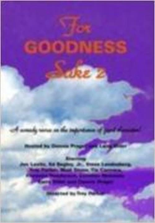 Poster for For Goodness Sake II