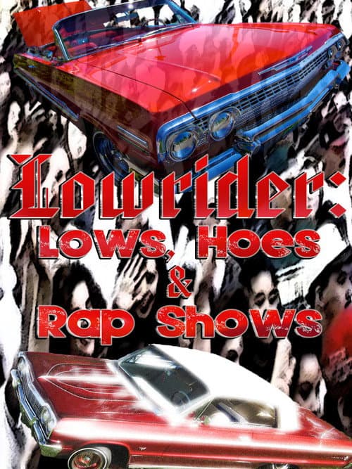Poster for Lows, Hoes & Rap Shows