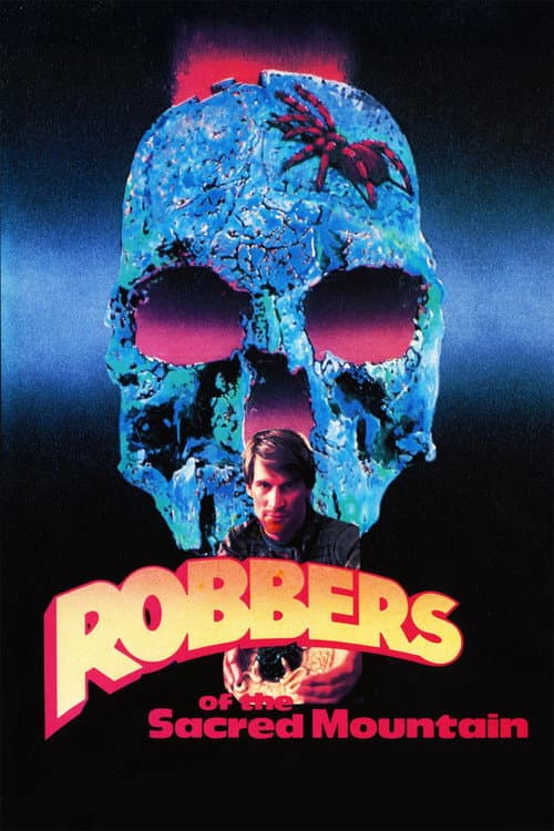 Poster for Robbers Of The Sacred Mountain