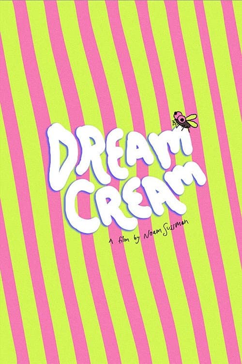 Poster for Dream Cream