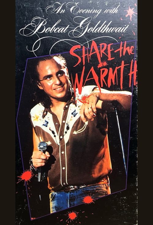 Poster for An Evening with Bobcat Goldthwait: Share the Warmth