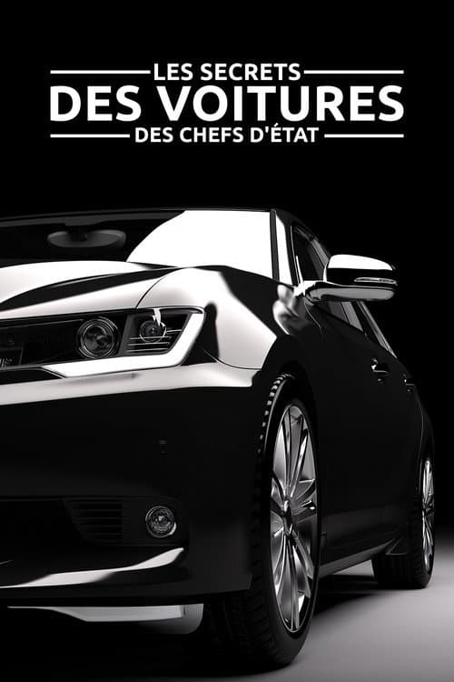 Poster for Les Secrets des voitures des chefs d'État