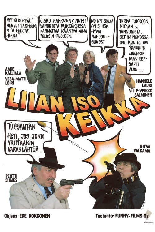Poster for Liian iso keikka