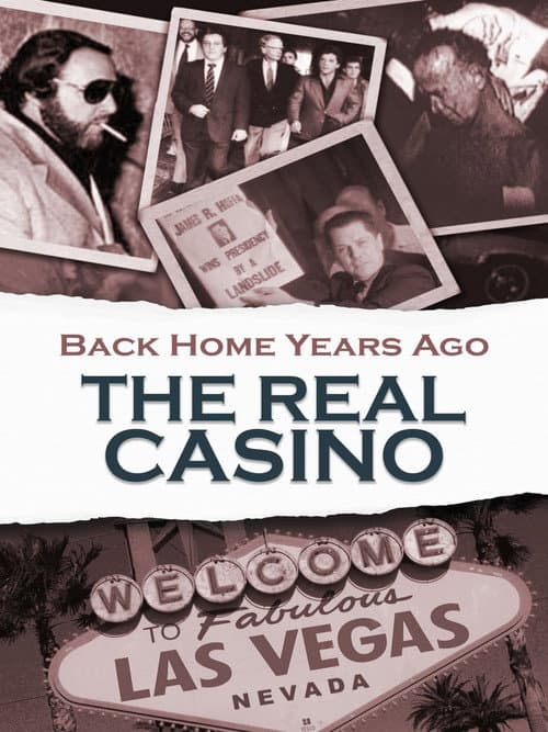 Poster for Back Home Years Ago: The Real Casino
