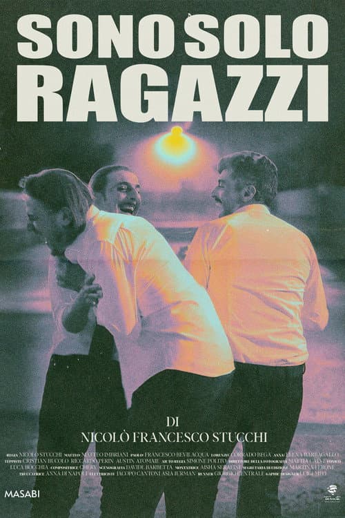 Poster for Sono solo ragazzi