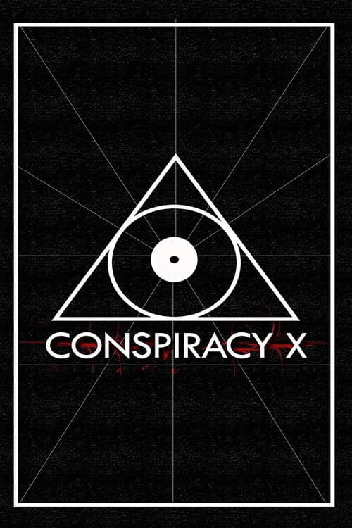 Poster for Conspiracy X