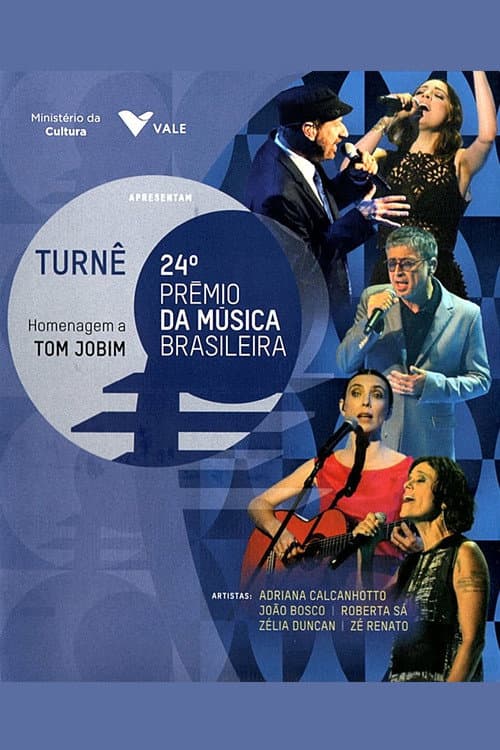 Постер до фільму «24º Prêmio da Música Brasileira - Homenagem a Tom Jobim»