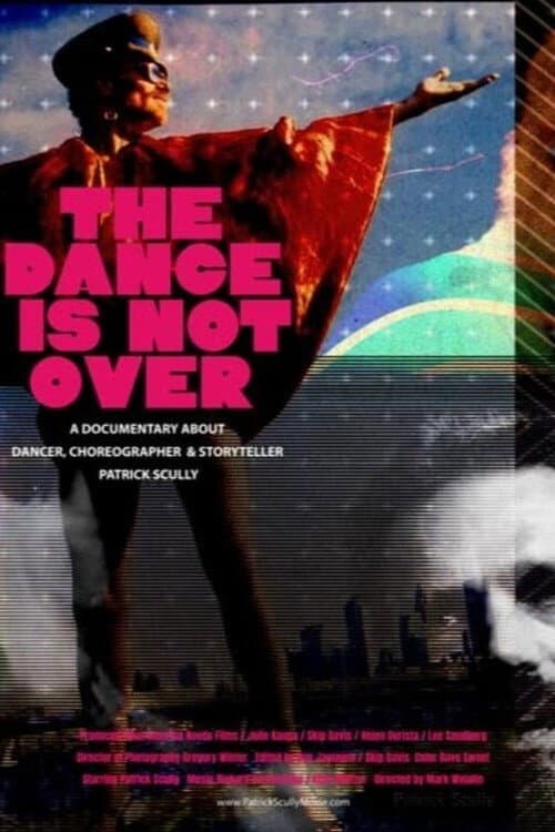 Poster for The Dance Is Not Over