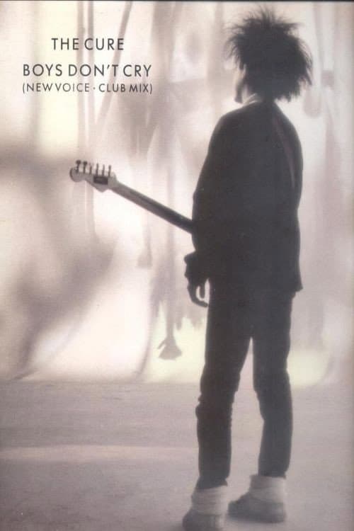 Poster for The Cure: Boys Don't Cry