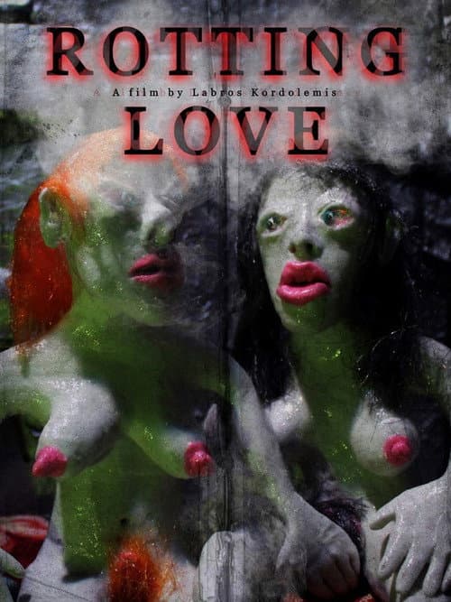 Poster for Rotting Love