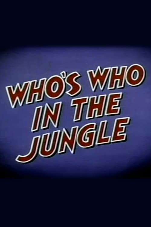 Poster for Who's Who in the Jungle