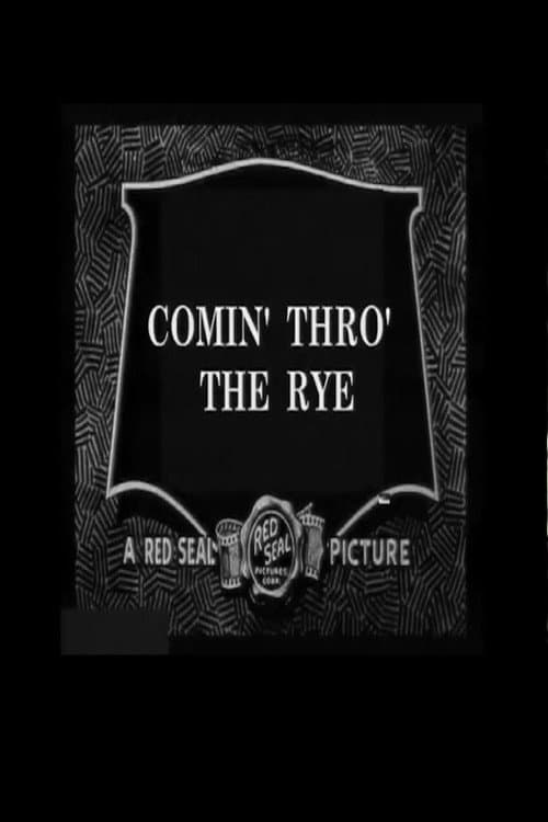 Poster for Comin' Thro' the Rye
