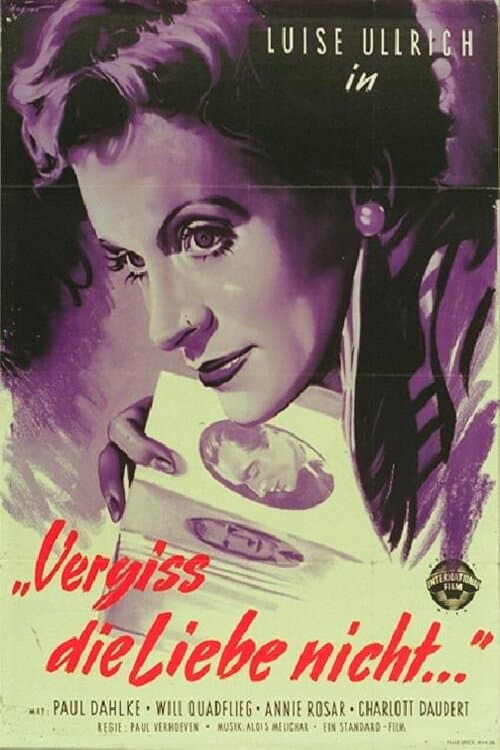 Poster for Vergiß die Liebe nicht