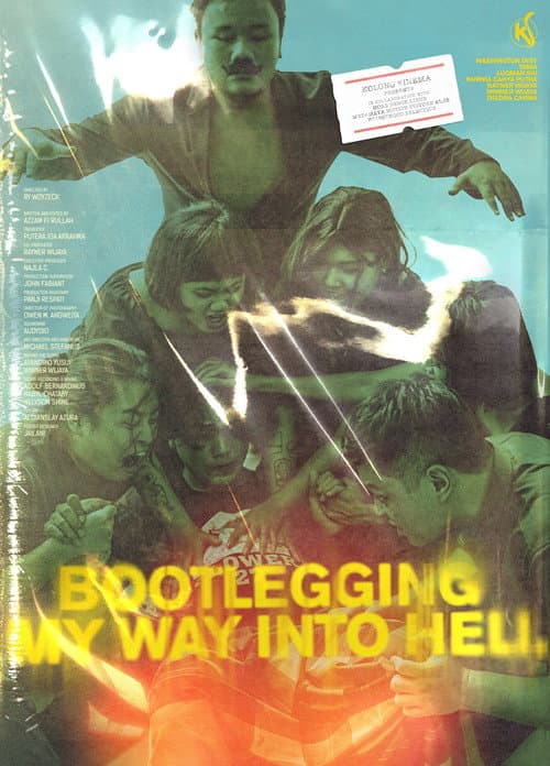 Poster for Bootlegging My Way Into Hell
