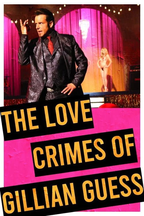 Poster for The love crimes of Gillian Guess