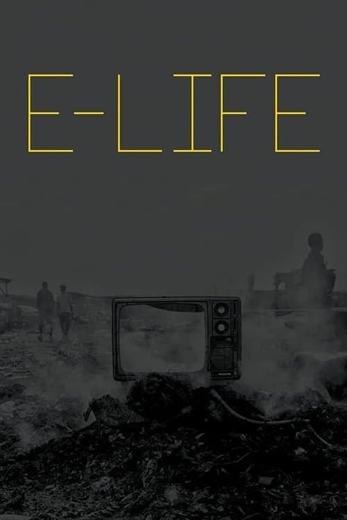 Poster for E-Life