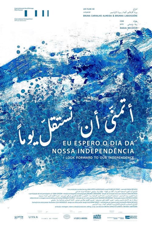 Poster for I Look Forward To Our Independence