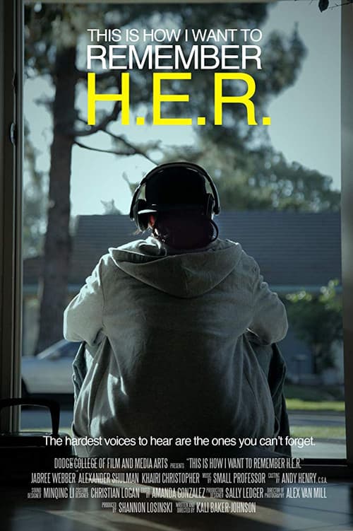 Poster for This Is How I Want to Remember H.E.R.