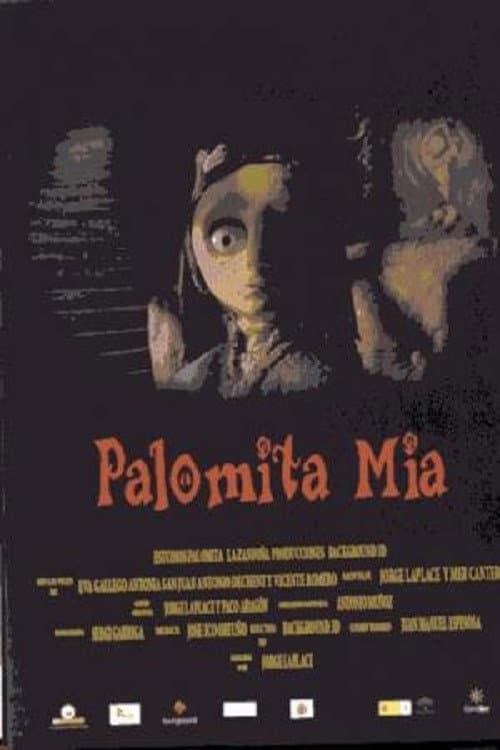 Poster for Palomita Mía