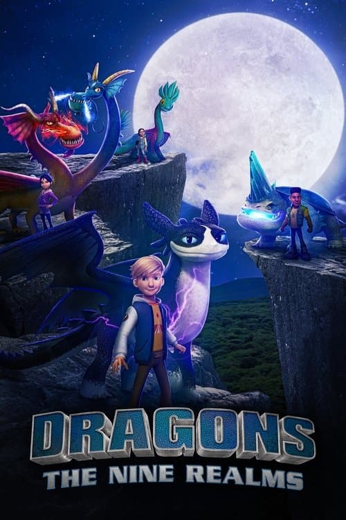 Poster for Dragons: The Nine Realms