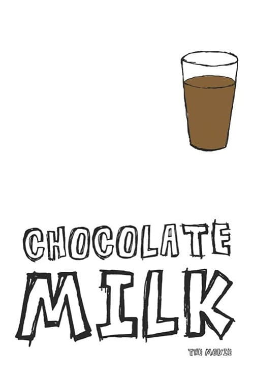 Poster for Chocolate Milk