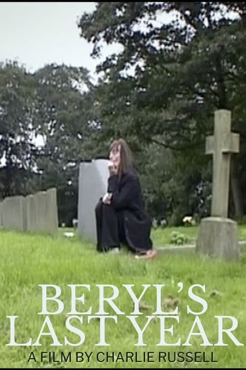 Poster for Beryl's Last Year