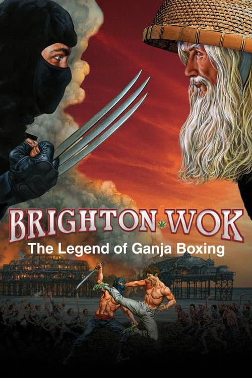 Постер до фільму «Brighton Wok: The Legend of Ganja Boxing»