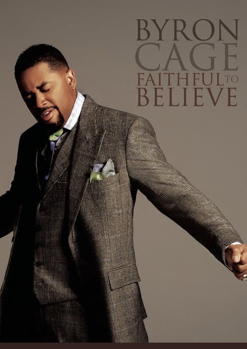 Poster for Byron Cage: Faithful To Believe