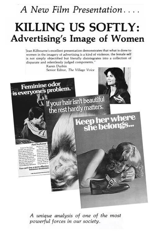 Poster for Killing Us Softly: Advertising's Image of Women