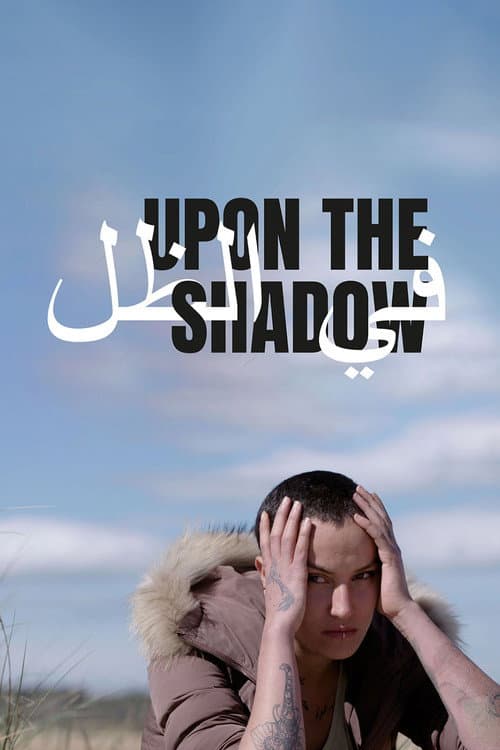 Poster for Upon the Shadow