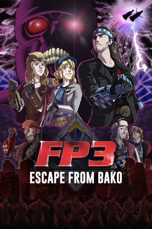 Poster for FP3: Escape From BAKO