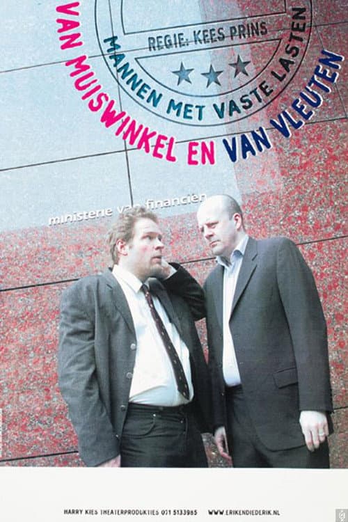 Poster for Van Muiswinkel & van Vleuten: Mannen Met Vaste Lasten